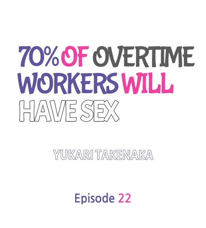 70% of Overtime Workers Will Have Sex Chapter 22 page 1