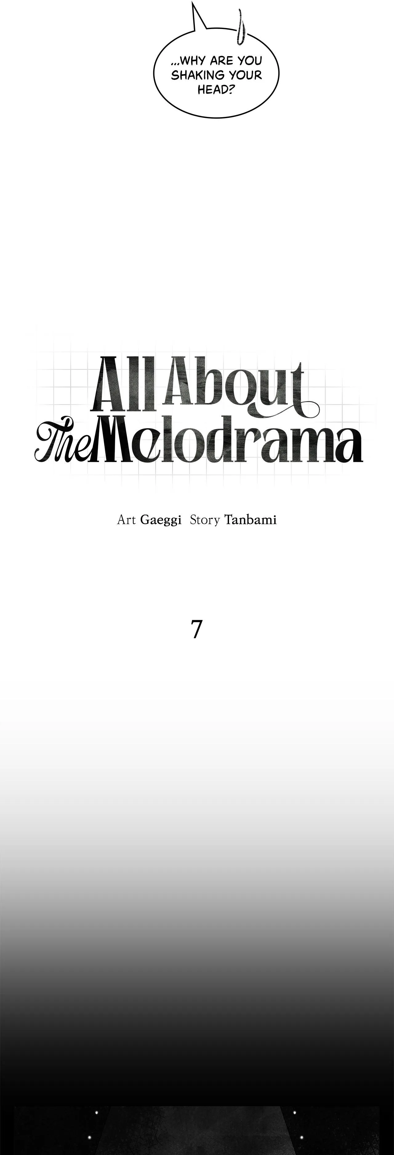 All About the Melodrama Chapter 7 page 7