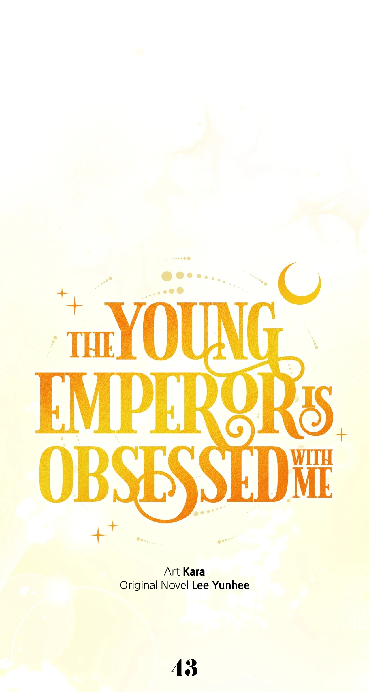 An Emperor 1000 Years Younger Than Me is Obsessed Chapter 43 page 51