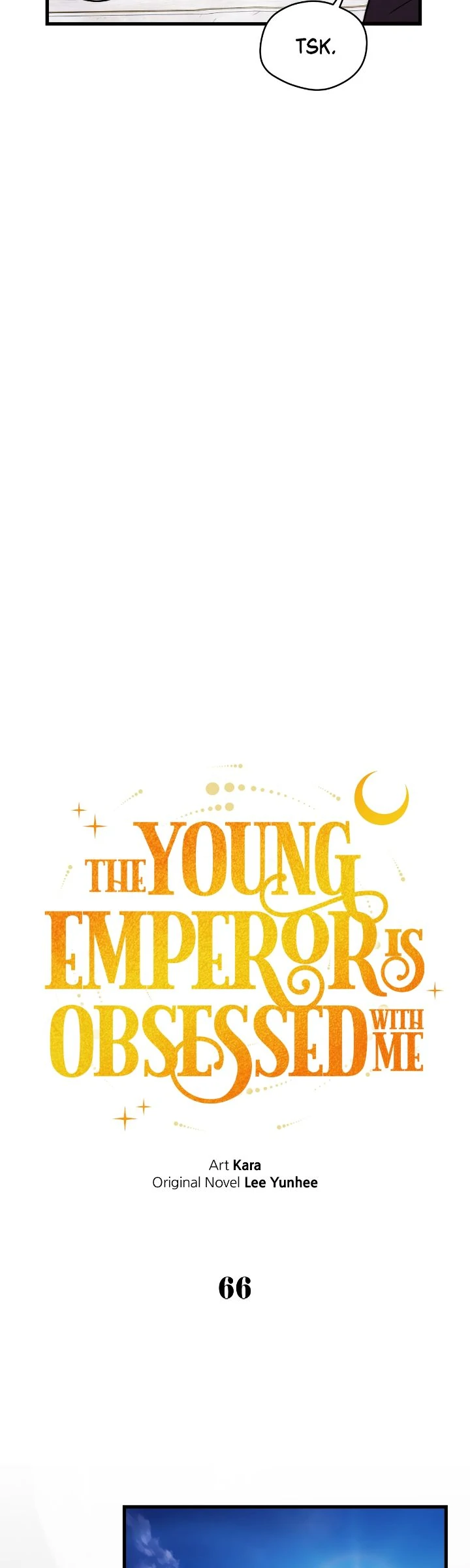 An Emperor 1000 Years Younger Than Me is Obsessed Chapter 66 page 45