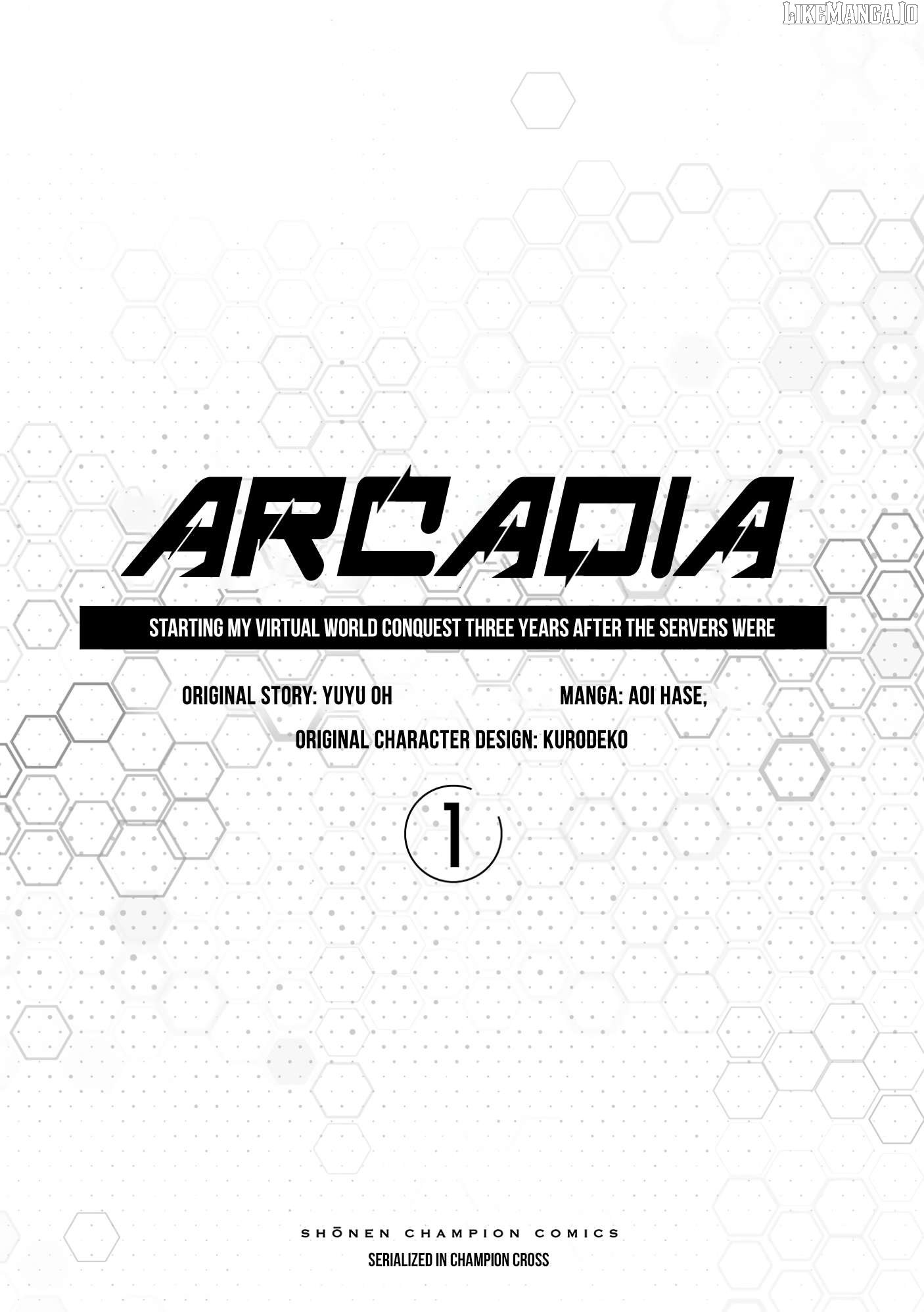 Arcadia Service - Kaishi kara San Nen Imasara Hajimeru Kasou Sekai Kouryaku Chapter 1 page 3