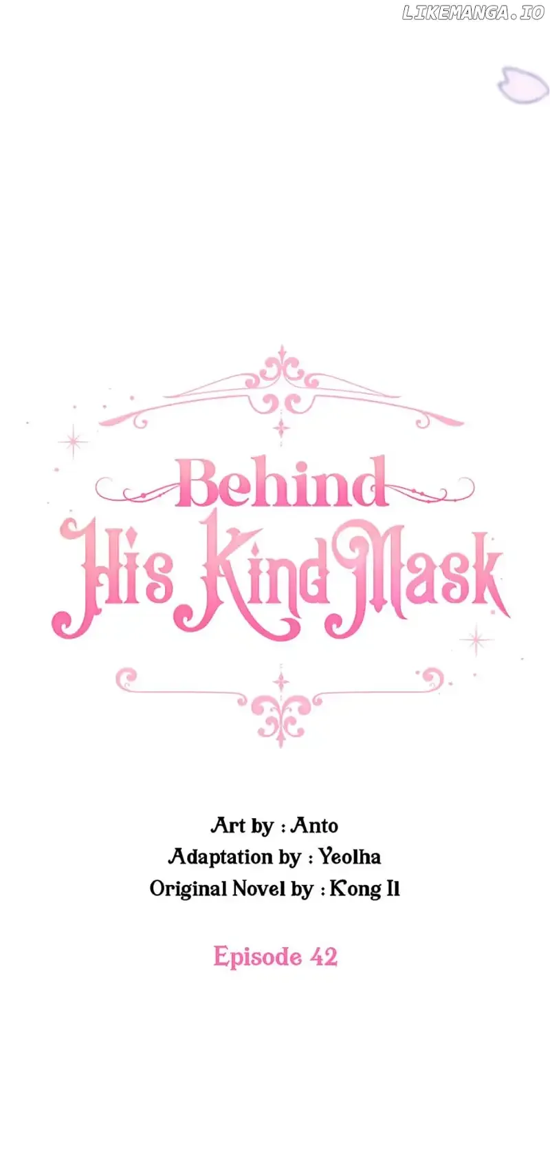 Behind His Kind Mask Chapter 42 page 42