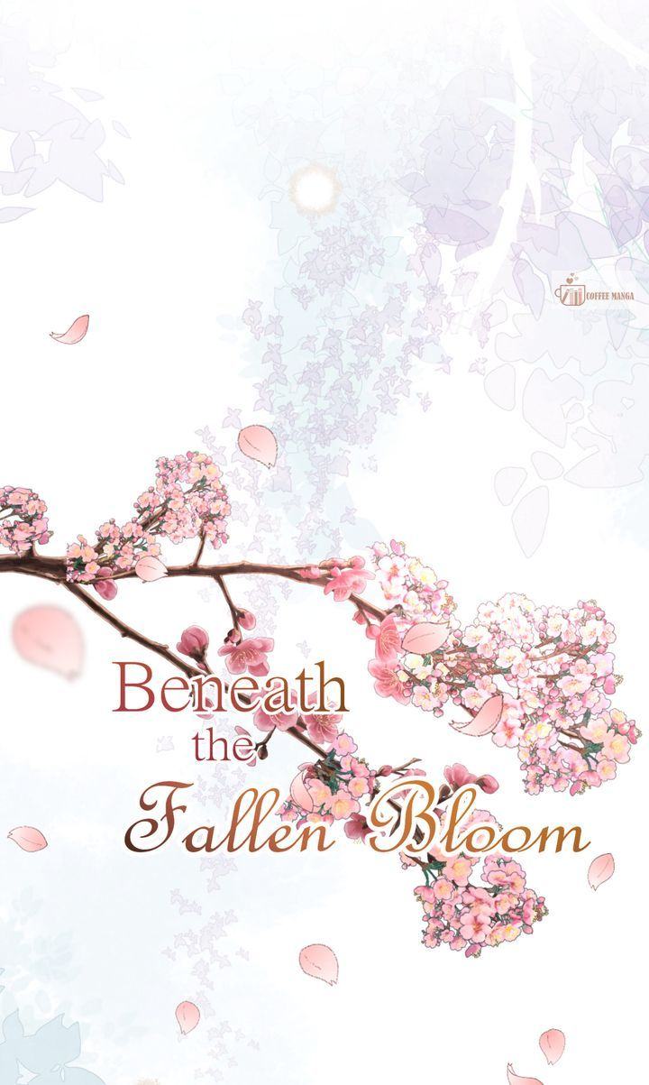Beneath the Fallen Bloom Chapter 16 page 2