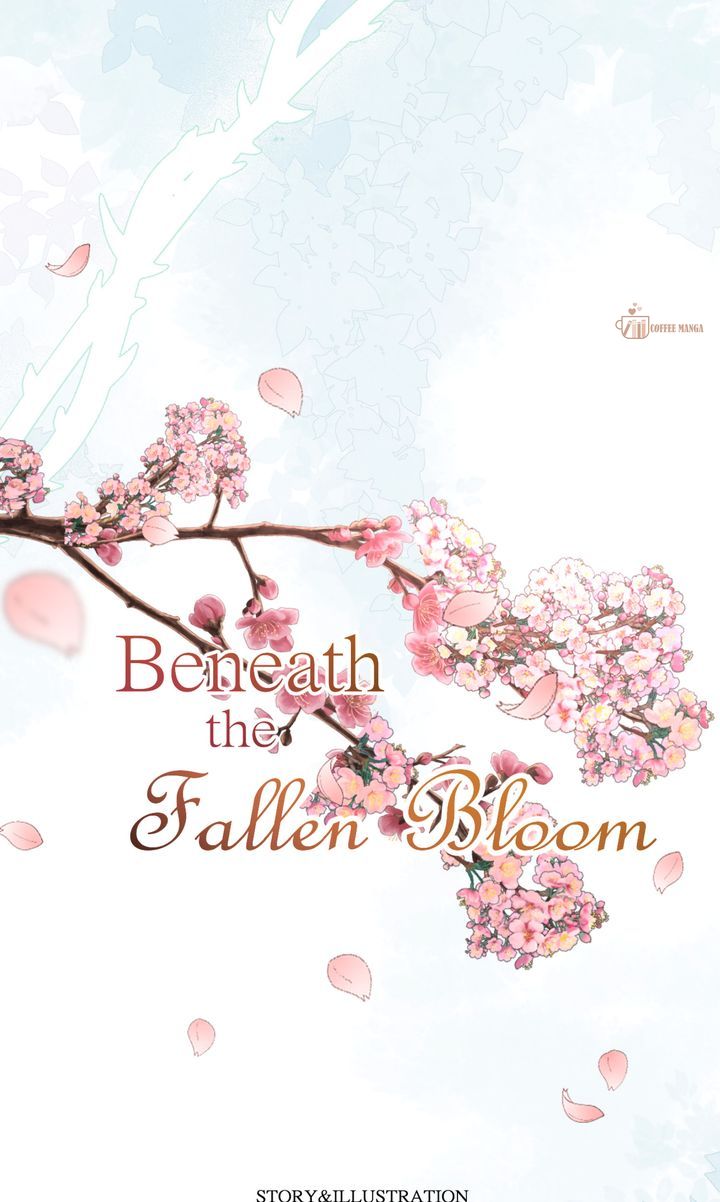 Beneath the Fallen Bloom Chapter 17 page 6