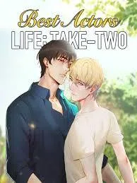 Best Actors Life: Take two