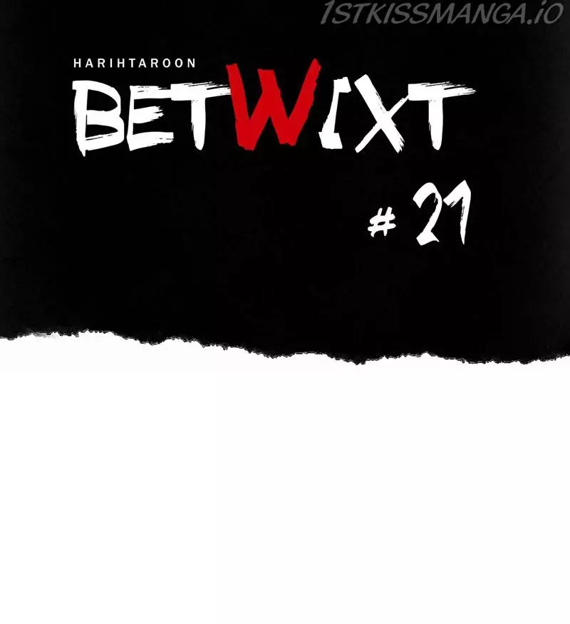 Betwixt Chapter 21 page 20