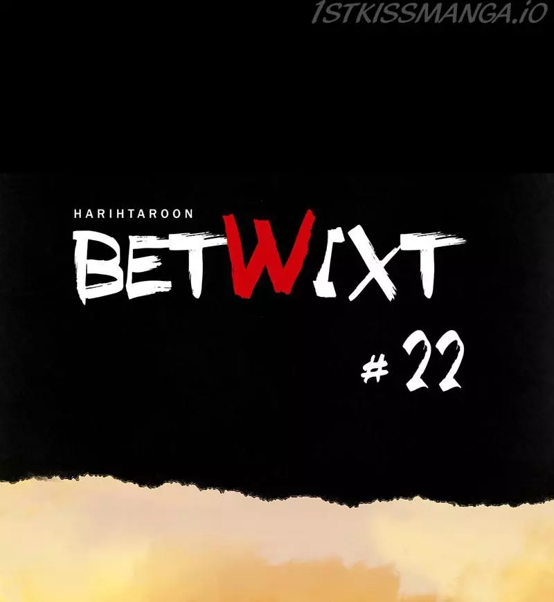 Betwixt Chapter 22 page 15