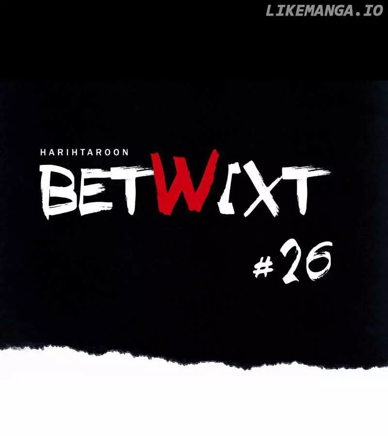 Betwixt Chapter 26 page 82