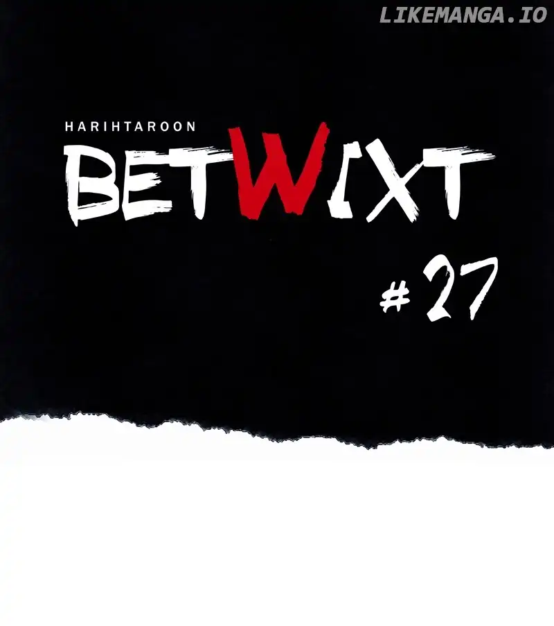 Betwixt Chapter 27 page 27