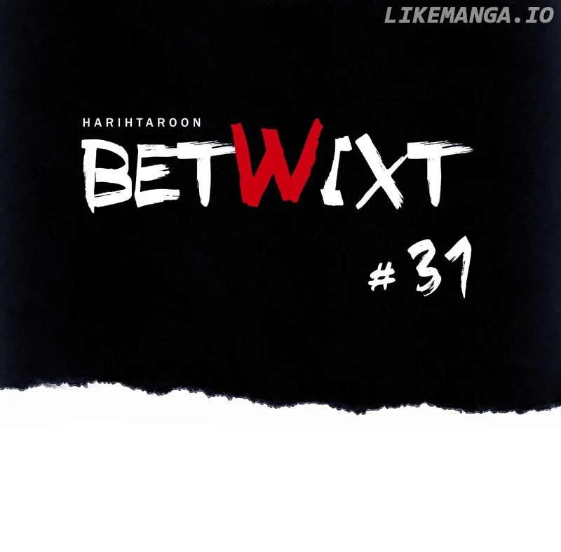 Betwixt Chapter 31 page 31