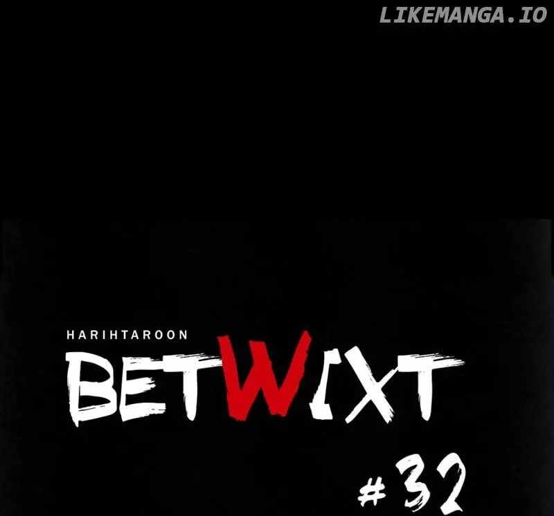Betwixt Chapter 32 page 10