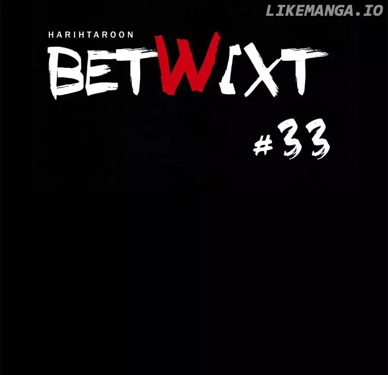 Betwixt Chapter 33 page 18