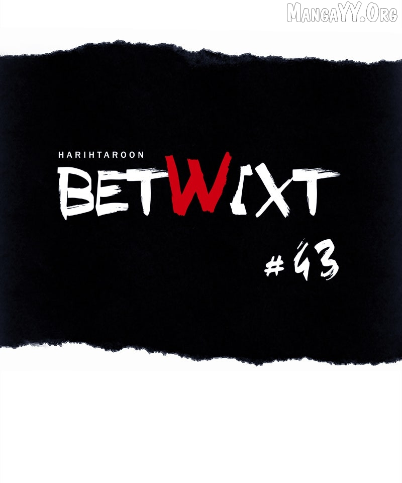 Betwixt Chapter 43 page 61