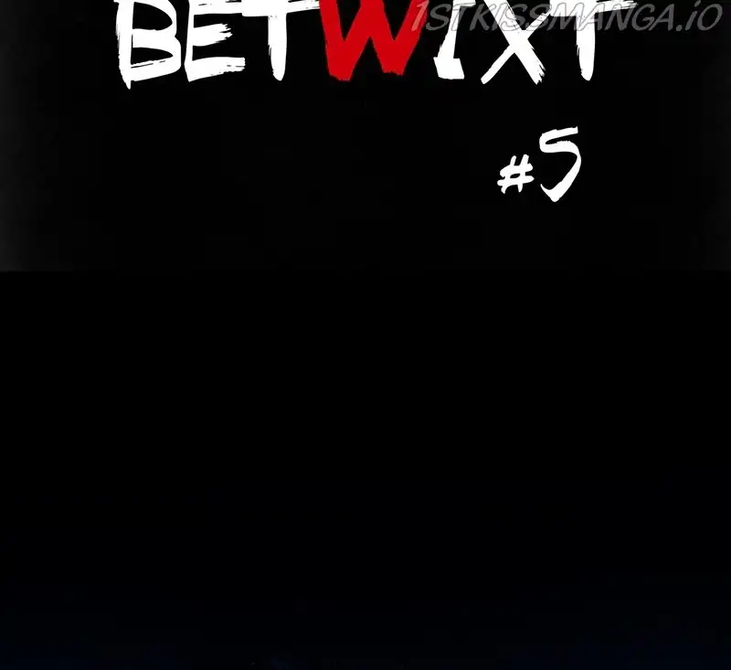 Betwixt Chapter 5 page 46