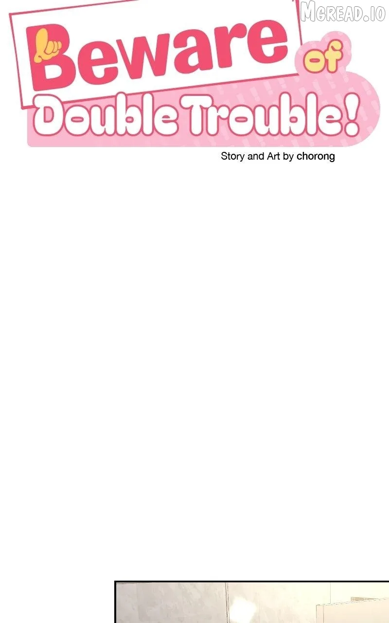 Caution: Beware of Double Trouble! Chapter 19 page 60