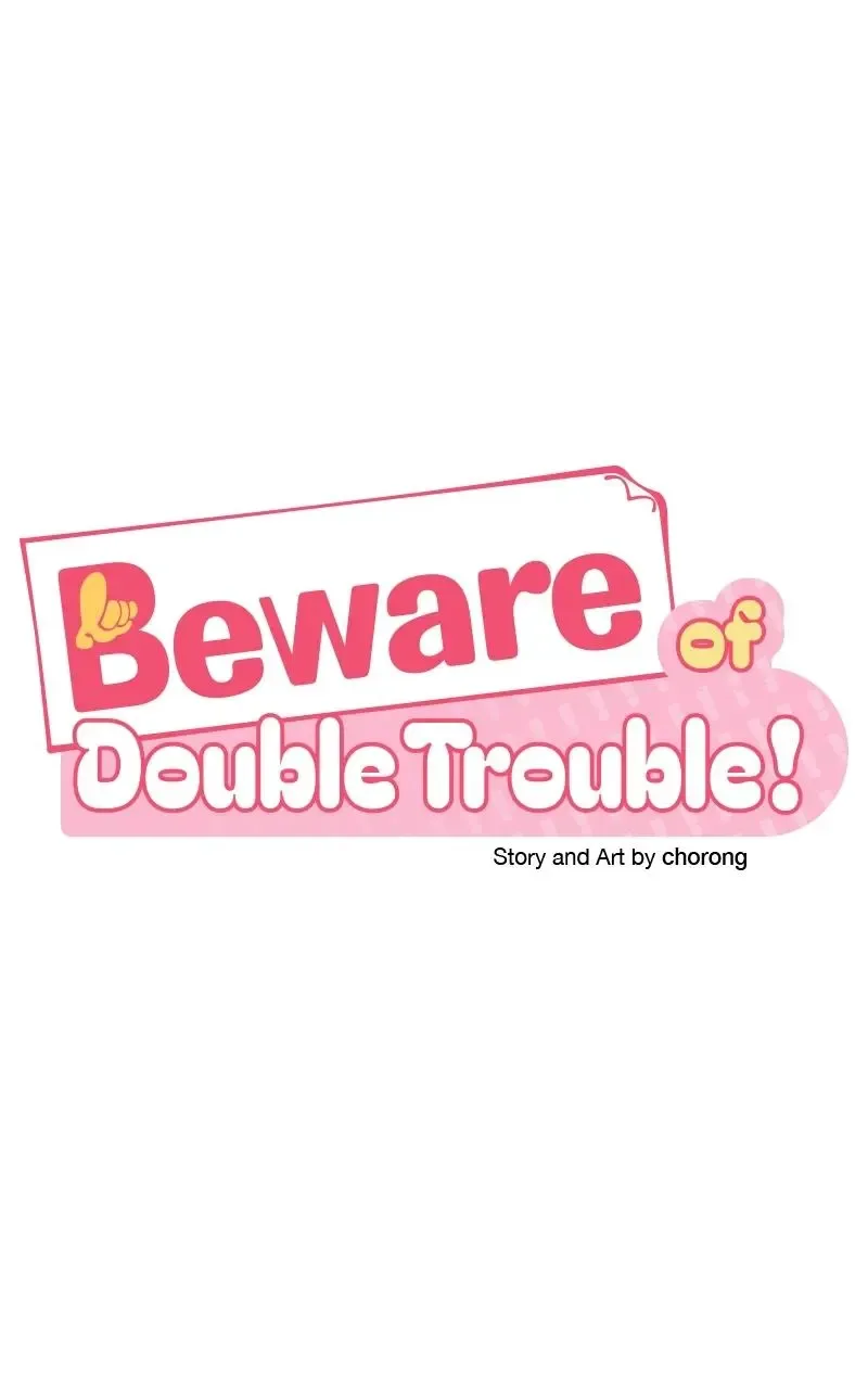 Caution: Beware of Double Trouble! Chapter 20 page 27
