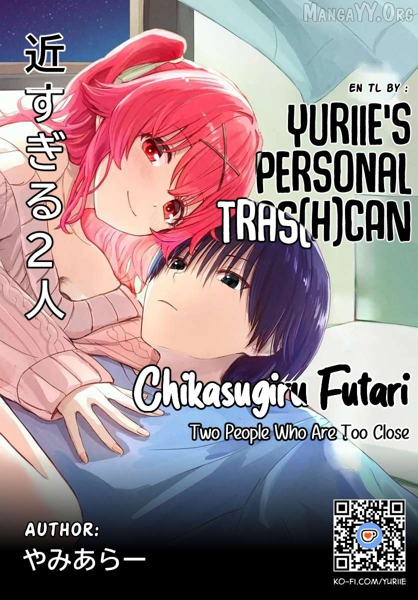 Chikasugiru Futari Chapter 4.2 page 1