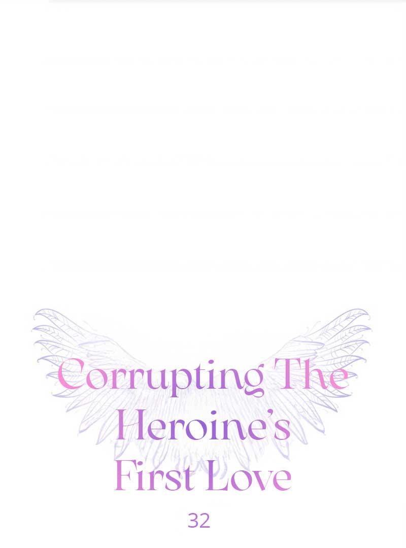Corrupting the Heroine’s First Love Chapter 32 page 2