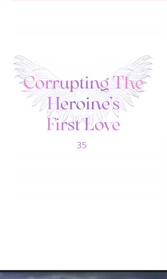 Corrupting the Heroine’s First Love Chapter 35 page 2