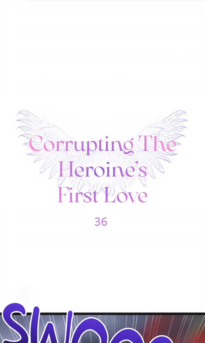 Corrupting the Heroine’s First Love Chapter 36 page 2