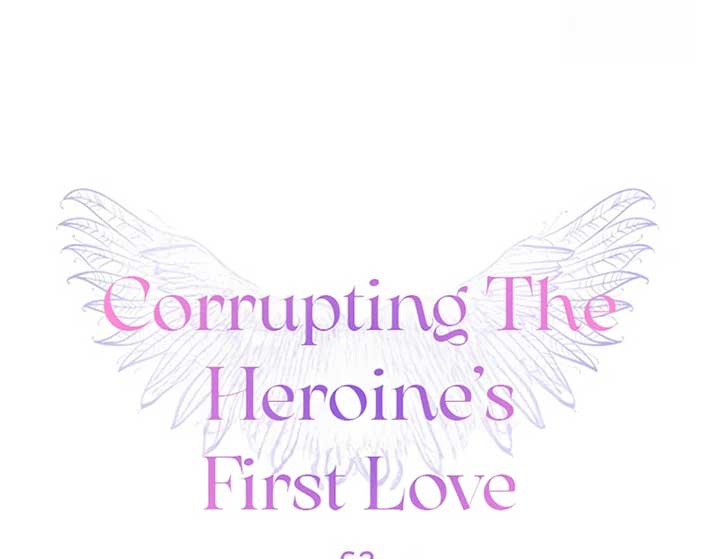 Corrupting the Heroine’s First Love Chapter 62 page 12