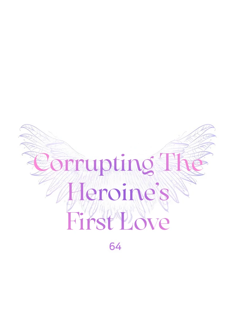 Corrupting the Heroine’s First Love Chapter 64 page 2