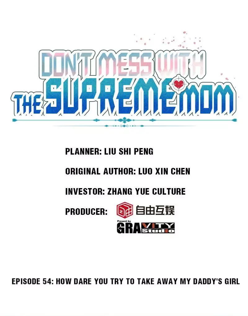 Don't Mess With The Supreme Mom Chapter 54 page 1