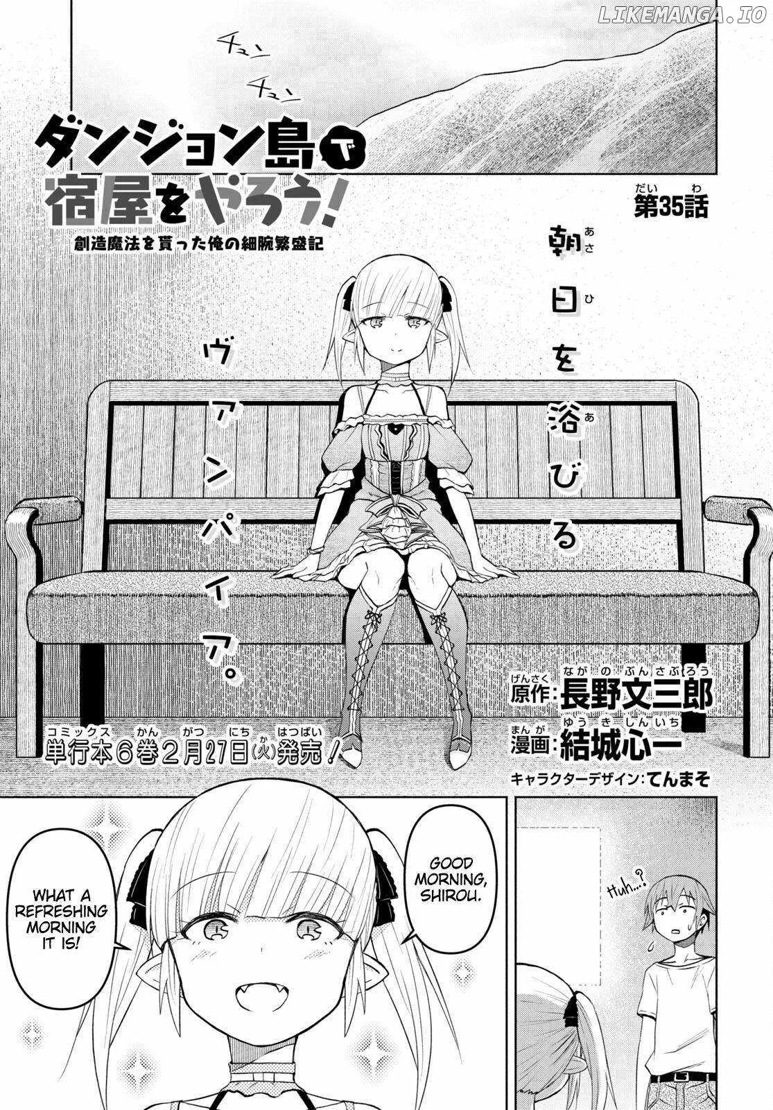 Dungeon Tou de Yadoya wo Yarou! Souzou Mahou wo Moratta Ore no Hosoude Hanjouki Chapter 35 page 1