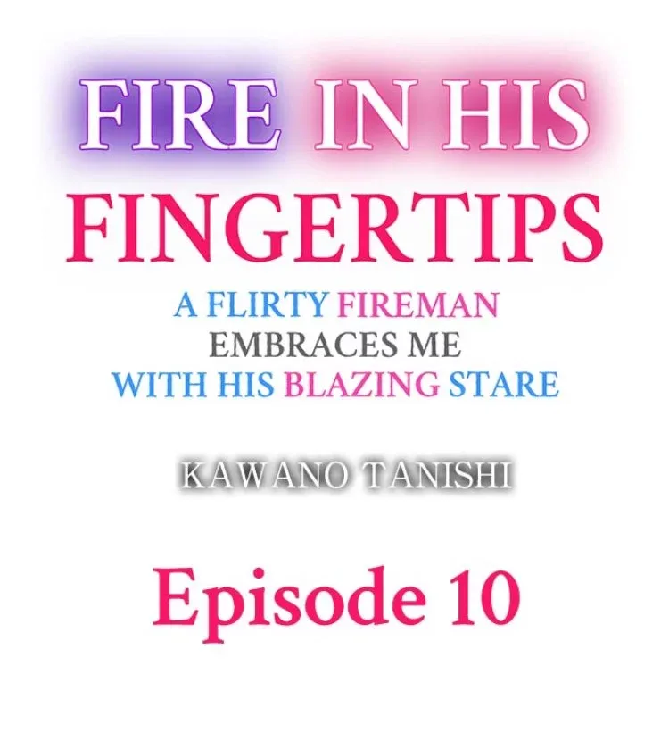 Fire in His Fingertips Chapter 10 page 1