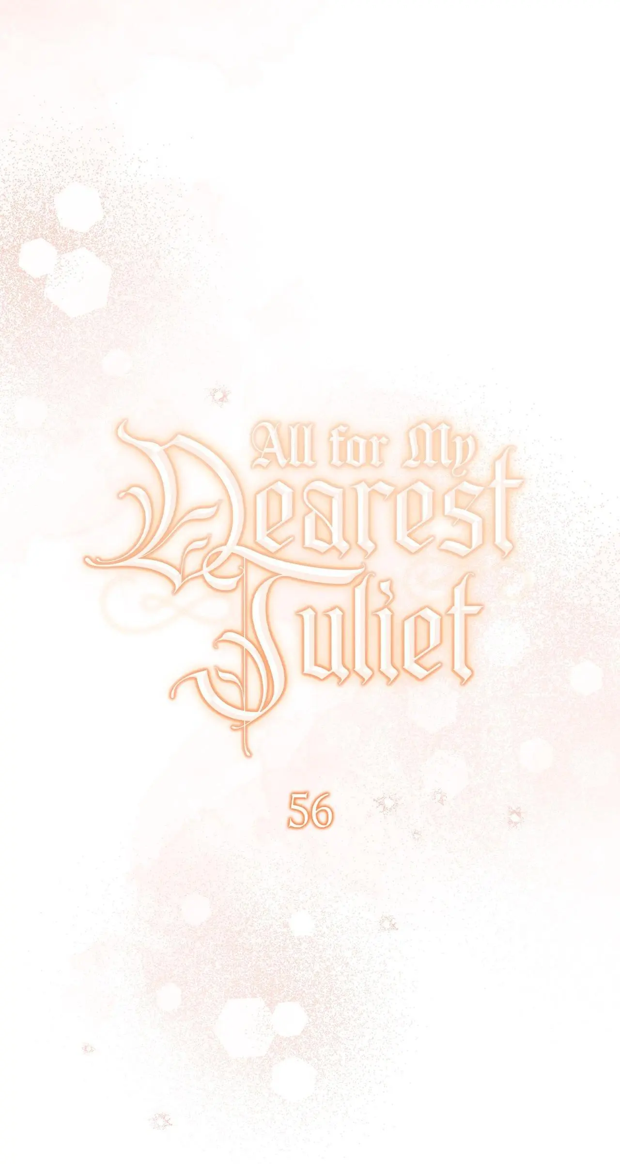 For The Beautiful Juliet Chapter 56 page 16