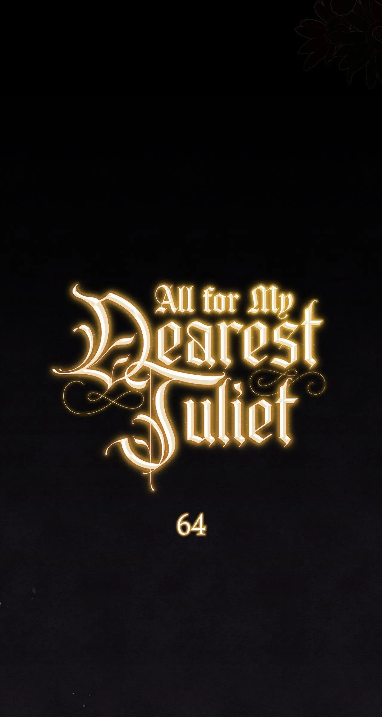 For The Beautiful Juliet Chapter 64 page 61