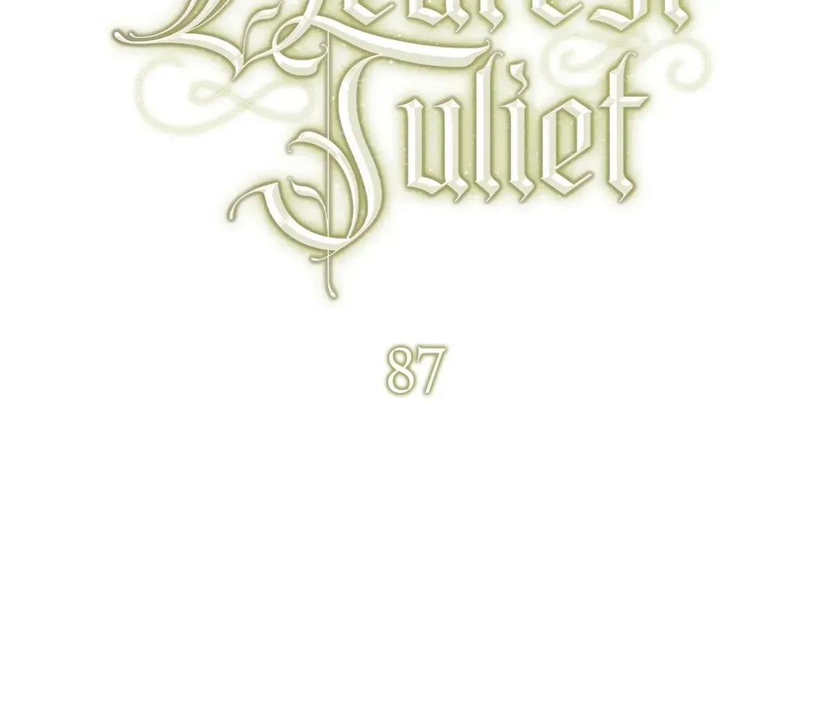 For The Beautiful Juliet Chapter 87 page 57