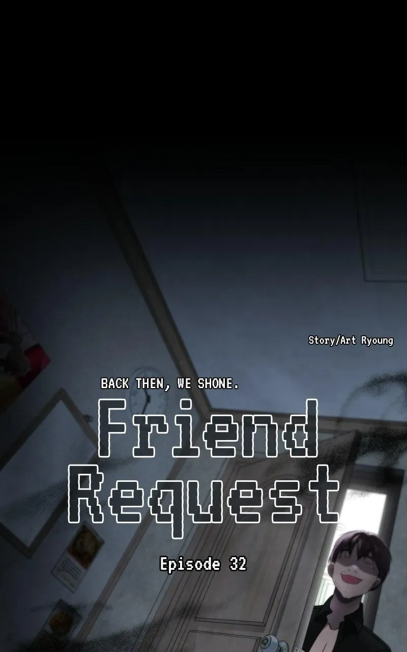 Friend Request Chapter 32 page 1