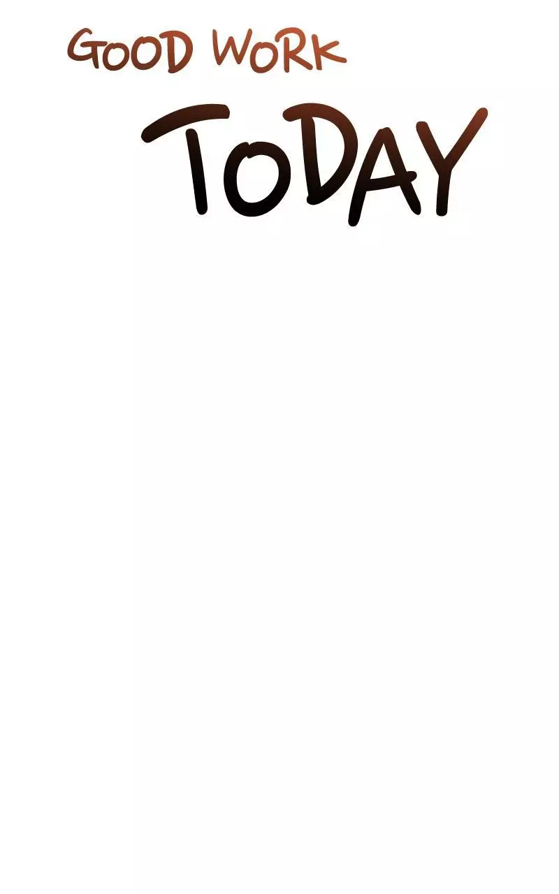 Good Work Today Chapter 10 page 18