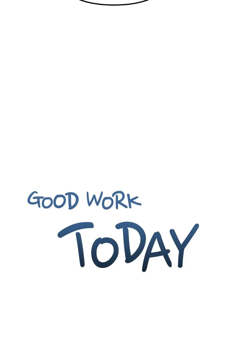 Good Work Today Chapter 6 page 36