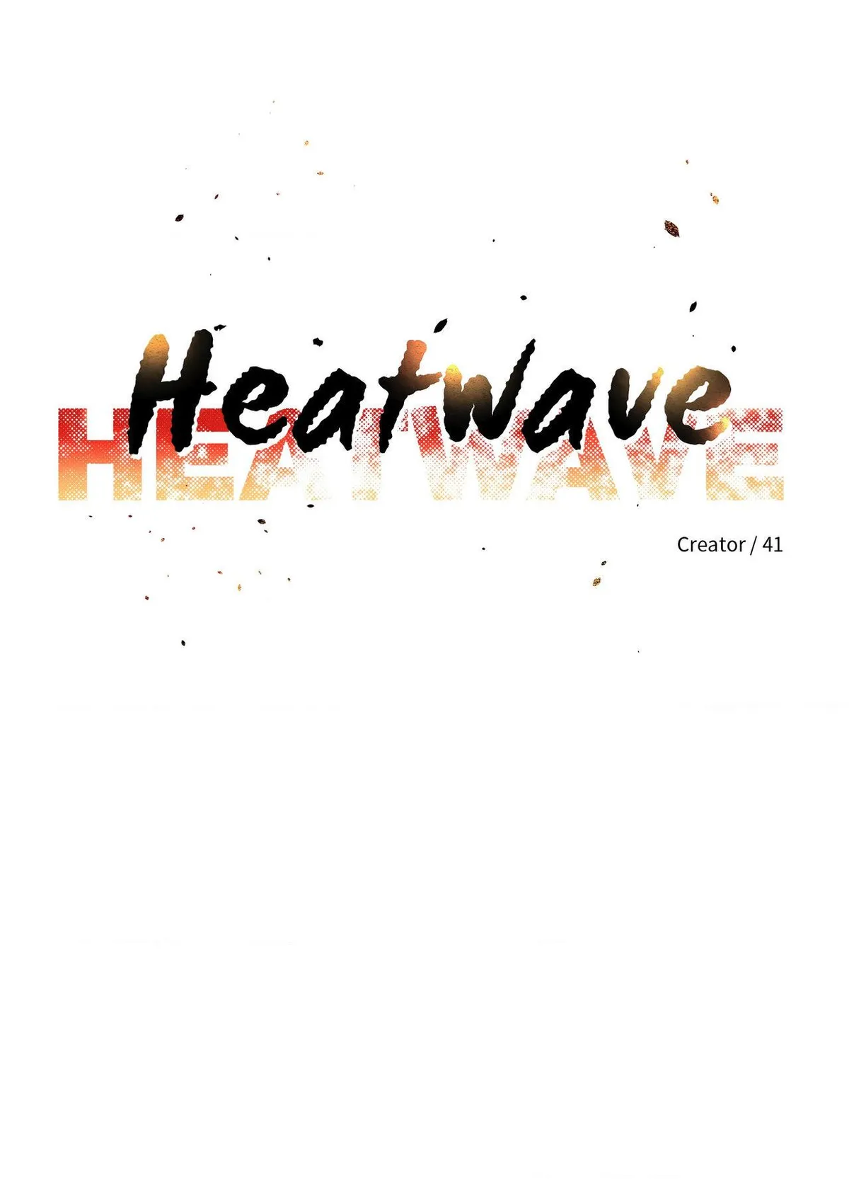 HEATWAVE Chapter 34 page 46