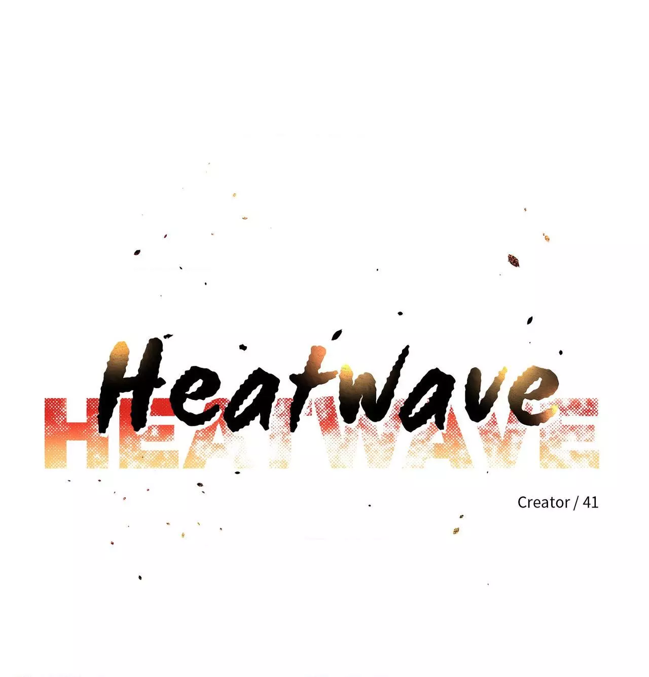 HEATWAVE Chapter 45 page 37