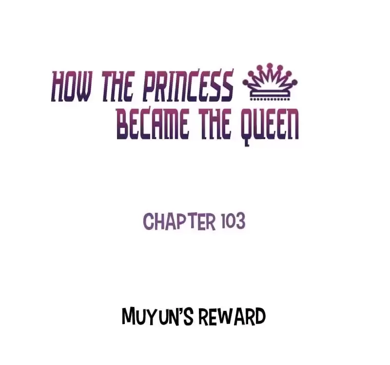 How the Princess Became the Queen Chapter 103 page 1