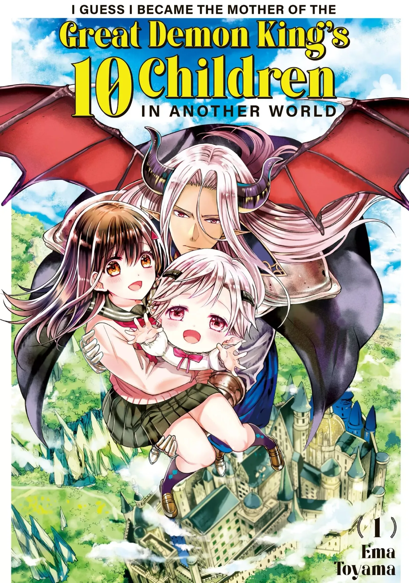 I Became the Mother of the Strongest Demon Lord's 10 Children in Another World. Chapter 1 page 1