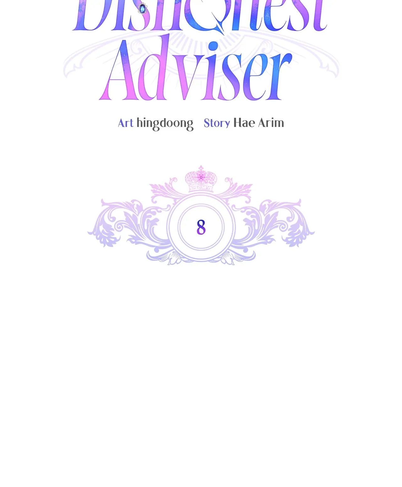 I Became the Tyrant's Dishonest Adviser Chapter 8 page 8