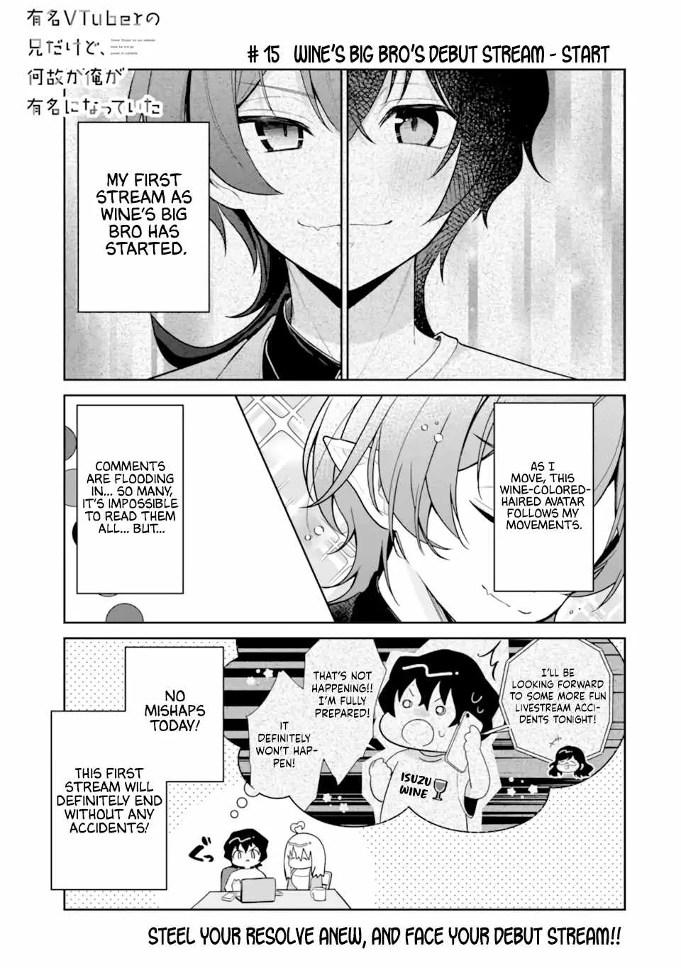 I'm the Older Brother of a Famous VTuber, But for Some Reason I Became Famous Chapter 15 page 1