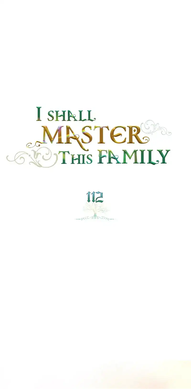 I’ll Be The Matriarch In This Life Chapter 112 page 1