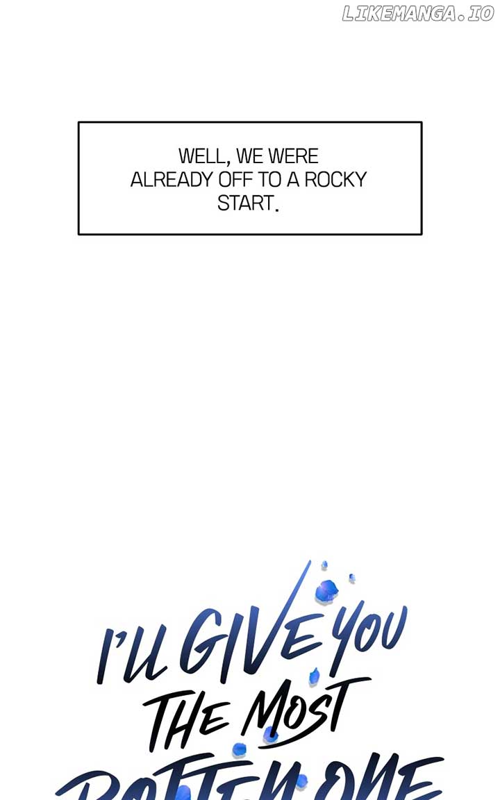 I’ll Give You the Most Rotten One Chapter 47 page 7