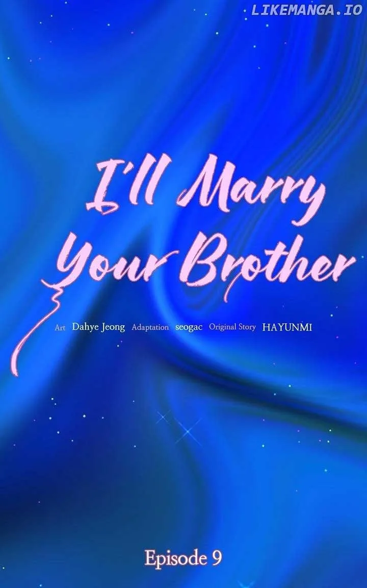 I’ll Marry Your Brother Chapter 9 page 16