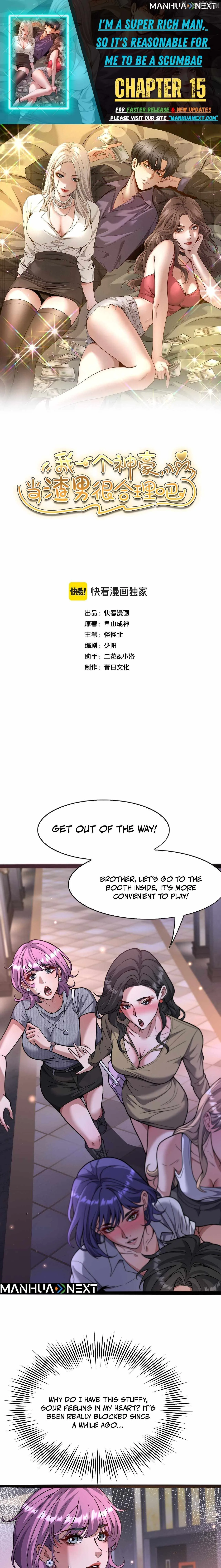 I’m A Super Rich Man, So It’s Reasonable For Me To Be A Scumbag Chapter 15 page 1