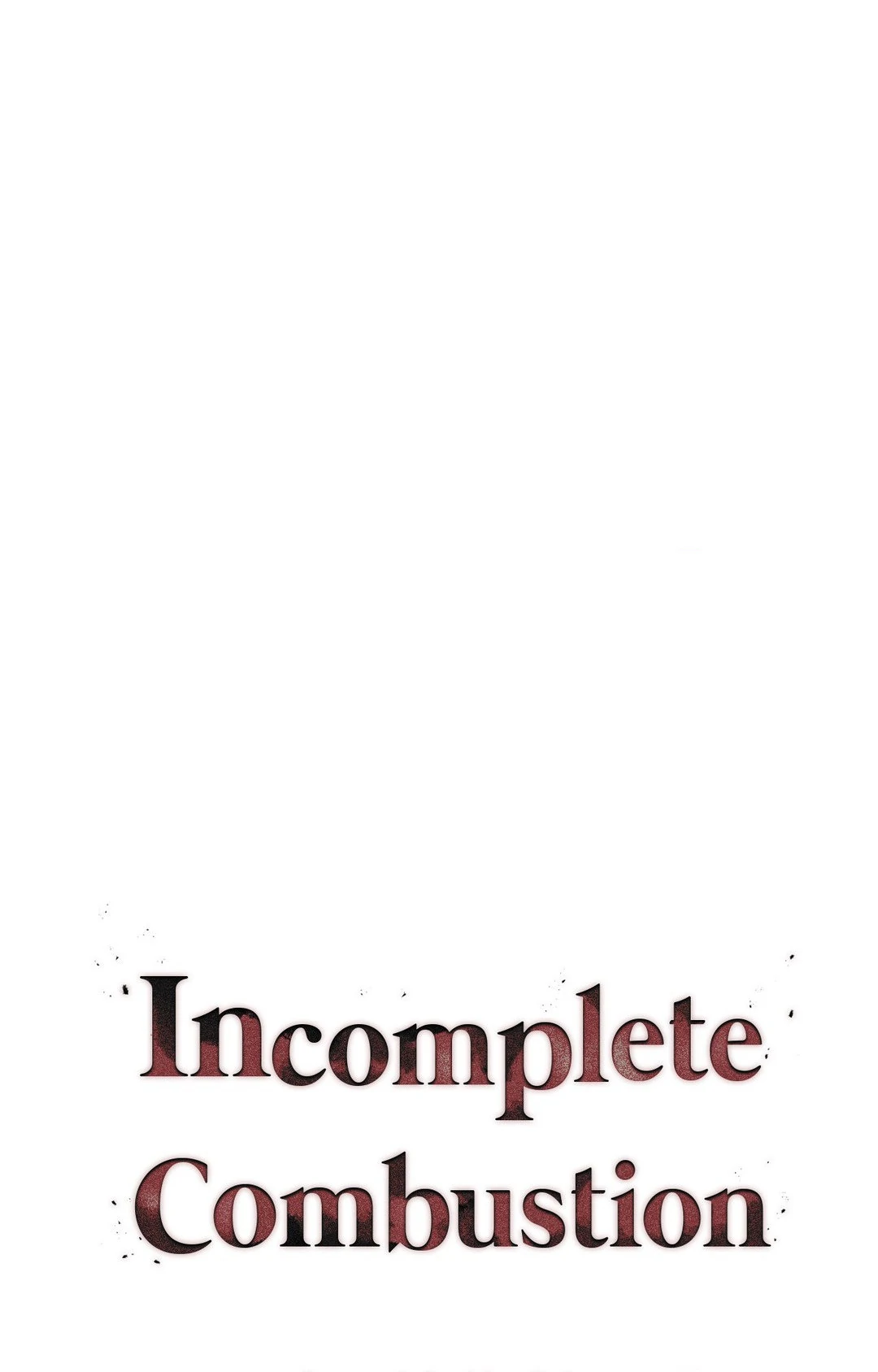 Incomplete Combustion Chapter 10 page 27