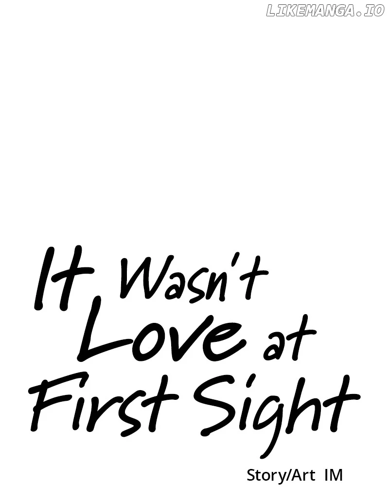 It Wasn’t Love at First Sight Chapter 11 page 125