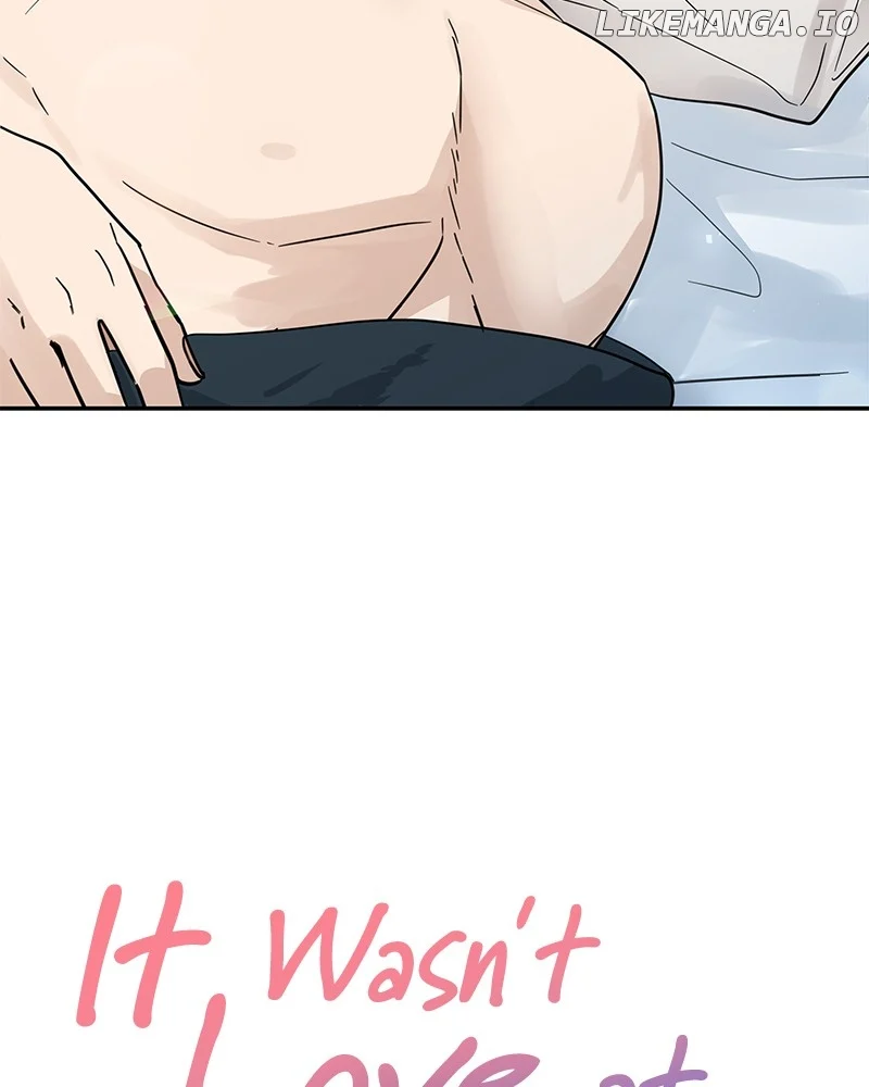 It Wasn’t Love at First Sight Chapter 12 page 115