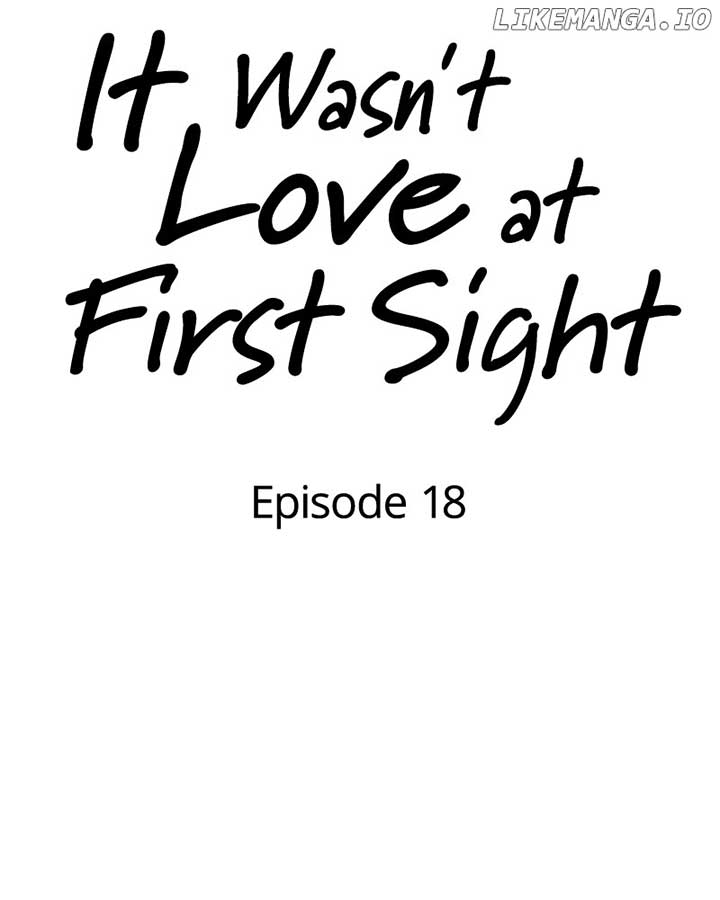 It Wasn’t Love at First Sight Chapter 18 page 12
