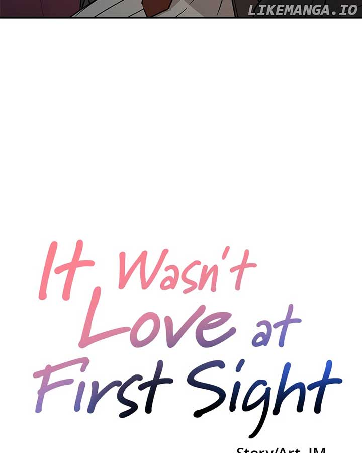 It Wasn’t Love at First Sight Chapter 18 page 128